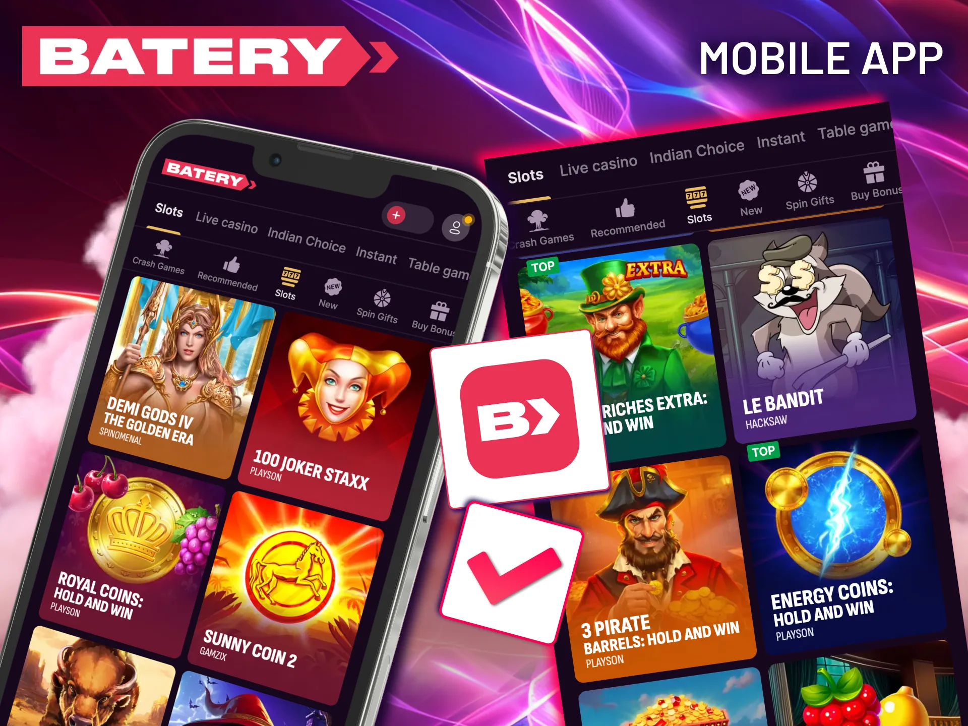 Download Batery app and play casino slot games instantly.