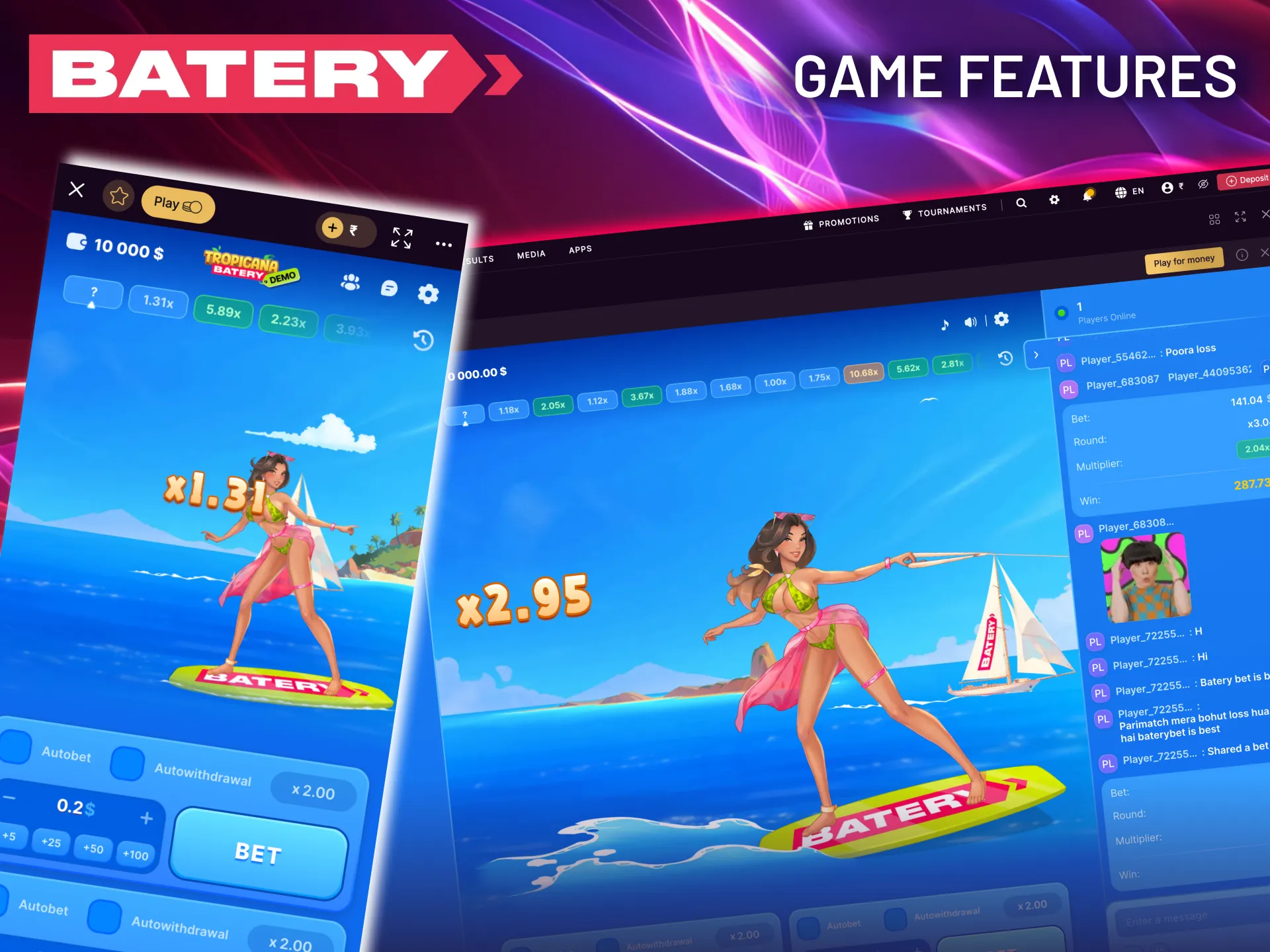 Clear Batery tropicana layout gives full control and easy gameplay.